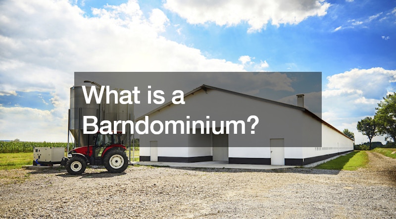 What is a Barndominium?