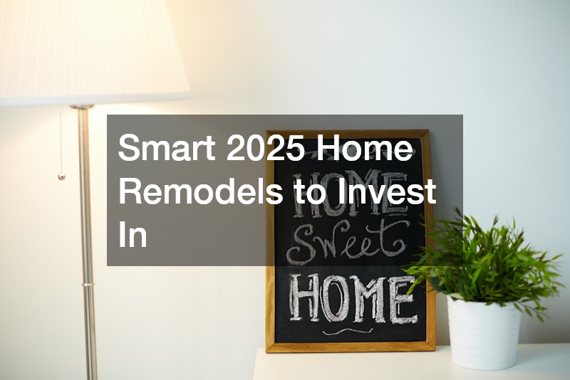 Smart 2025 Home Remodels to Invest In